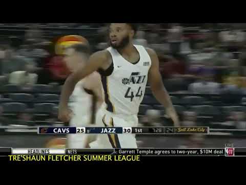 TRE'SHAUN FLETCHER July 2019 Summer League highlights