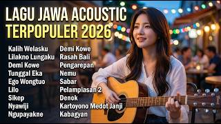 Download lagu Lagu Jawa 2026 Paling Hits & Terpopuler 🔥 Full Album Sikep, Denok (Akustik Terbaik) mp3