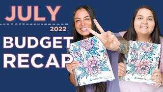 JULY 2022 BUDGET RECAP | Budget By Paycheck + Budget Tips