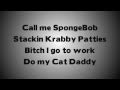 The Rej3ctz - Cat Daddy (Lyrics) 