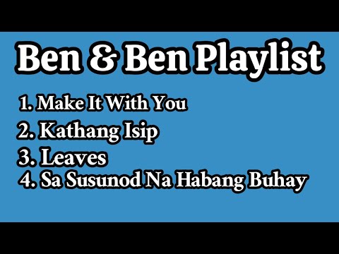 Leaves - Ben & Ben (Lyrics) || Ben & Ben Playlist