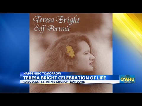 Memorial service for celebrated Hawaiian singer Teresa Bright