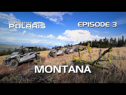 Destination Polaris: "Montana" Ep. 3
