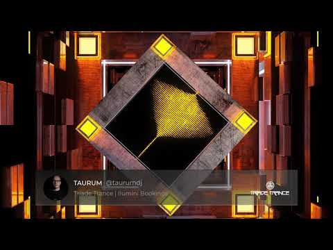 TAURUM - Special Psy Trance Set  | Tríade Trance #001