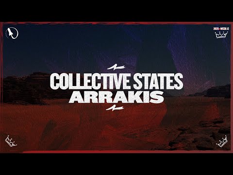 Collective States - Arrakis (Extended Mix)
