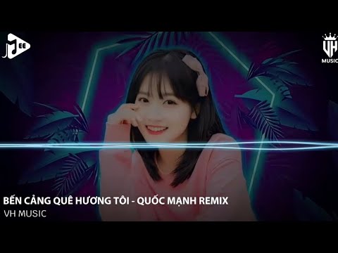 Bến Cảng Quê Hương Tôi - Tùng Dương - Quốc Mạnh - Bee Remix | 2005 MUSIC