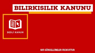 Bilirkişilik Kanunu (Sesli Kanun Dinle)