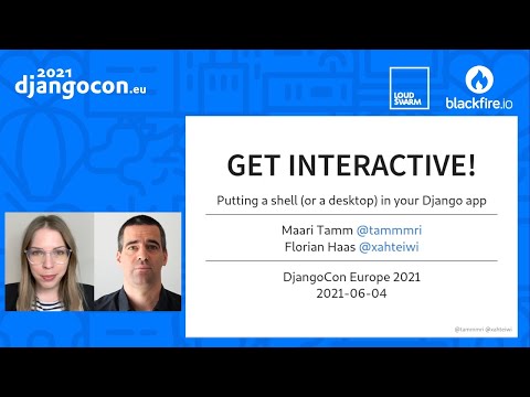 DjangoCon 2021 | Putting a shell or a desktop in your Django app | Maari Tamm & Florian Haas thumbnail