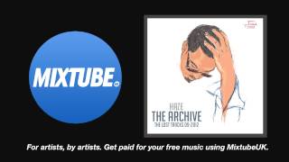 Haze The Truth -  You Got Me Freestyle [The Archive : The Lost Tracks 09-12]