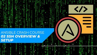 Download the video "Ansible Crash Course 02 - SSH Overview & Setup"