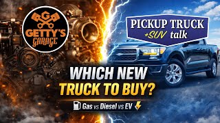 Our Favorite Trucks - Getty's Garage with Pickup Truck Talk