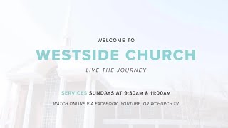 Welcome to the Westside Church Online Stream