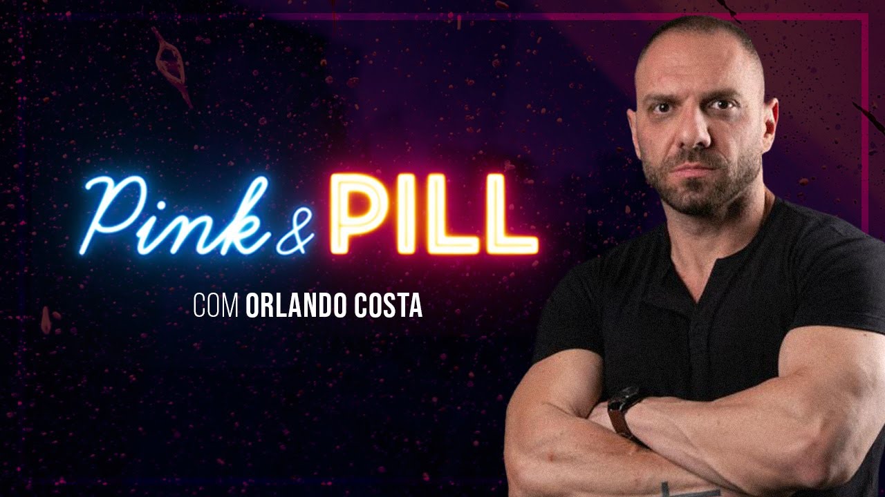 ORLANDO COSTA no PINK & PILL #70