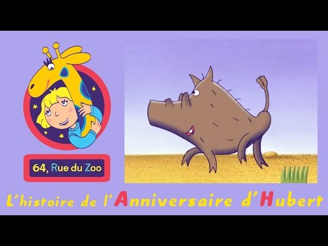 64 Rue du Zoo - L'histoire de l'anniversaire d'Hubert S01E26 HD | Dessin animé en français