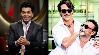 Koffee With Karan 5: Tiger Shroff And Jackie Shroff Together On The Show