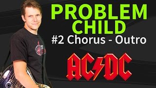 How To Play Problem Child Guitar Lesson AC/DC #2 Chorus-Outro