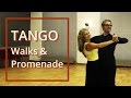 How To Dance Tango Walks Progressive Link Closed Promenade