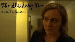 The Slithery Dee by Shel Silverstein