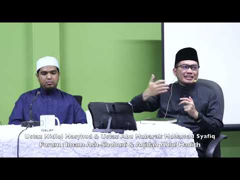 Kajian Aqidah Imam Al Sobuni : Ustaz Nidlol Masyhud & Ustaz Abu Mubarak Mohamad Syafiq