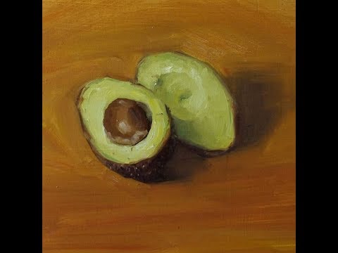 Painting an avocado from life demo. Alla-prima.