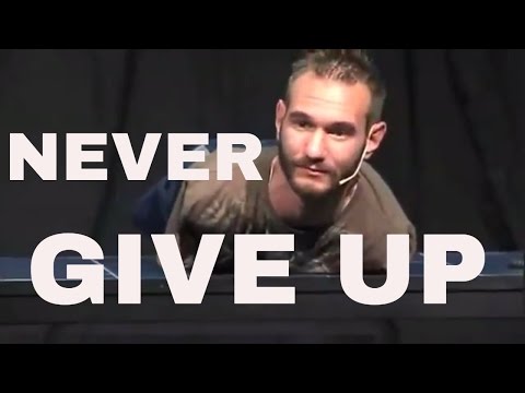 Nick Vujicic SPEECH - MOTIVATIONAL VIDEO - 2016| Never give up| Nick's life without limbs