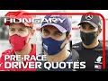 2020 Hungarian Grand Prix: F1 Drivers Look Ahead To Race Weekend