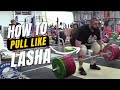 Pull Like Lasha || Lasha Pull Technique