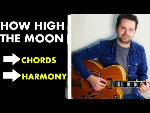 🌕How High the Moon: Jazz guitar chords and harmony lesson 🌔