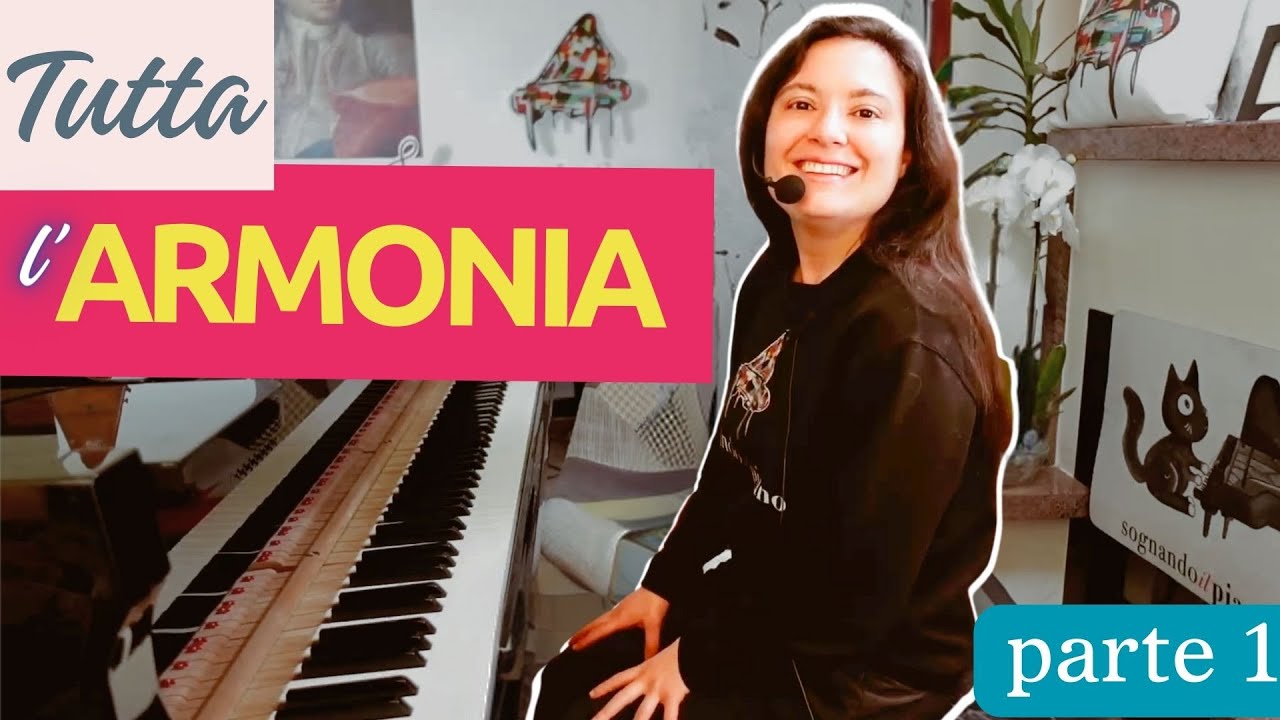TUTTA L'ARMONIA spiegata SEMPLICE. Parte 1