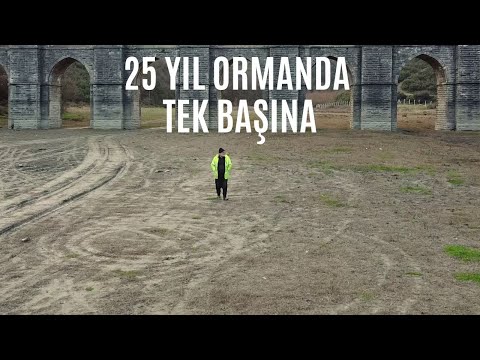 25 Yıldır Ormanda Tek Başına Yaşayan Adam