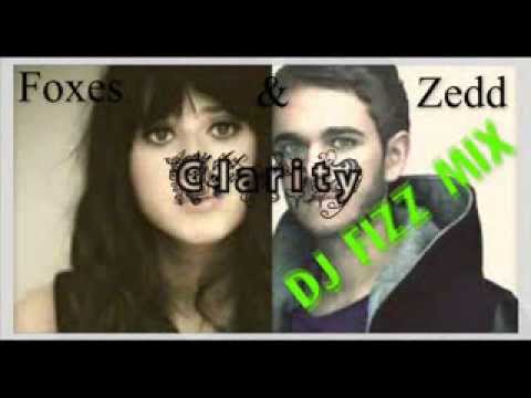 Zedd-Clarity ft Foxes (DJFizz mix)