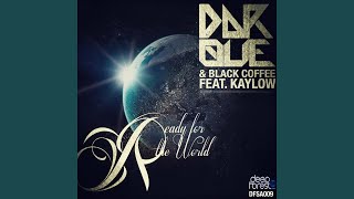 Ready For The World (Original Mix)