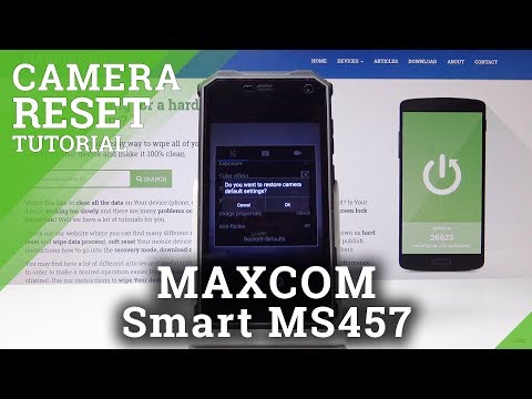 How to Reset Camera in MAXCOM Smart MS457 Strong - Restore Camera Defaults