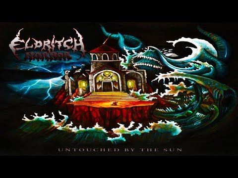 • ELDRITCH HORROR - Untouched by the Sun [Full-length Album] Old School Death Metal