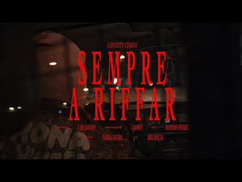 Conjunto Corona - Sempre a Riffar