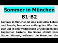 Sommer in München - Isar und Englischer Garten - Erzählung B1-B2