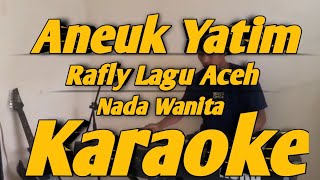 Download lagu Aneuk Yatim Karaoke Nada Wanita Lagu Aceh Rafly Versi Korg PA700 mp3 Download lagu Aneuk Yatim Karaoke Nada Wanita Lagu Aceh Rafly Versi Korg PA700 mp3