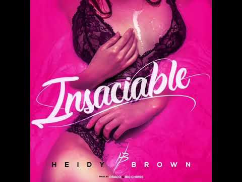 Heidy Brown - Insaciable