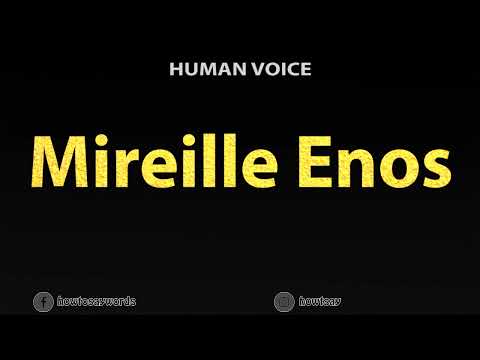 How To Pronounce Mireille Enos