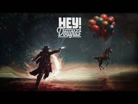 Hey! Douglas - Bosstan