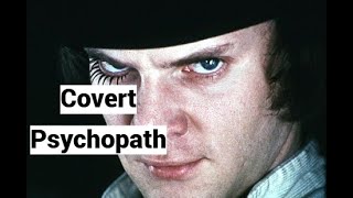 Covert Psychopath