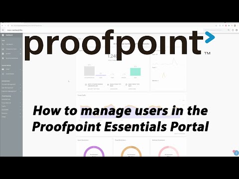 Proofpoint Essentials Tutorial Pt 3 Managing Users