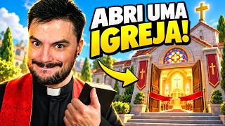 SIMULADOR DE IGREJA! SIM, É ISSO MESMO - E VALE A PENA!
