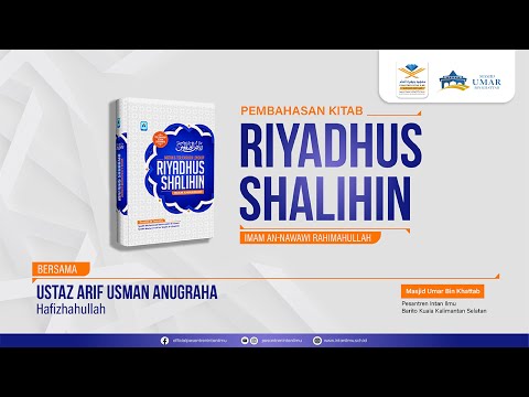 Kitab Riyadhus Shalihin | Bab 35 Hadis Ketiga | Ustaz Arif Usman Anugraha, Hafizhahullah