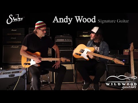 The Andy Wood Signature Series from Suhr Guitars  •  Wildwood Guitars