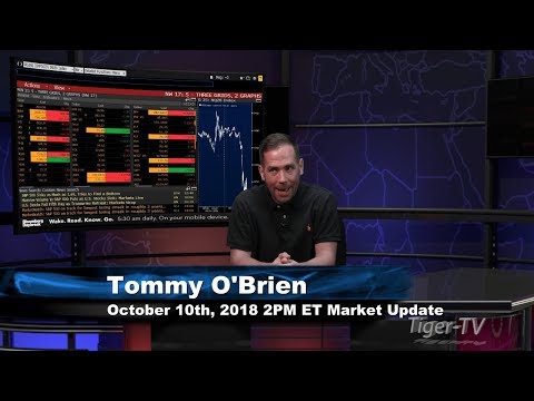 October 10th 2PM ET Market Update with Tommy O'Brien on TFNN