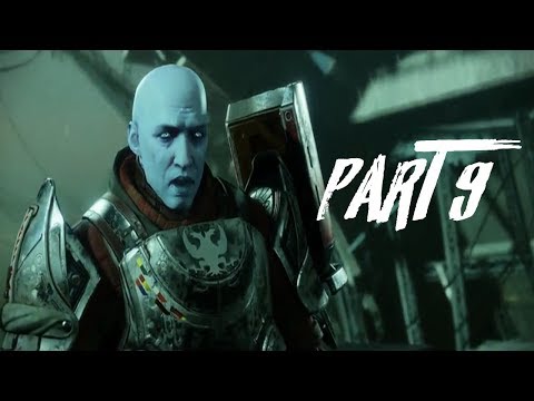 Destiny 2 Campaign Full Walkthrough Part 9