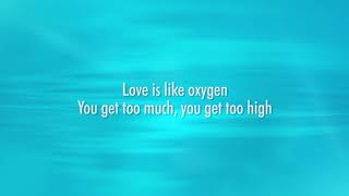Sweet - Love is like Oxygen (Lyrics)