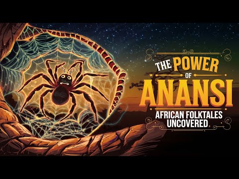 The Power of Anansi  Uncovering the Meaning Behind African Folktales