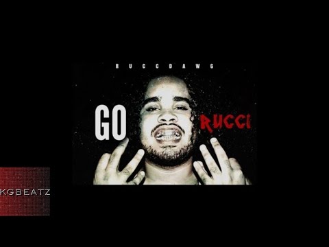 Rucci - Go Rucci [New 2017]